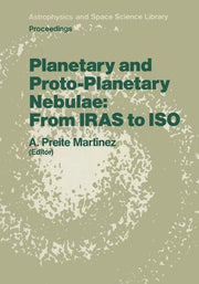 Planetary and Proto-Planetary Nebulae: From Iras to ISO: Proceedings of the Frascati Workshop 1986, Vulcano Island, September 8-12, 1986 (Softcover Re