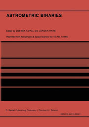 Astrometric Binaries: An International Conference to Commemorate the Birth of Friedrich Wilhelm Bessel (1784-1846) (Softcover Reprint of the Original