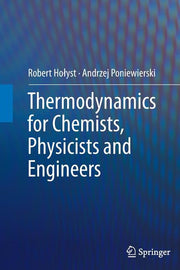Thermodynamics for Chemists, Physicists and Engineers (2012)
