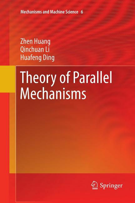 Theory of Parallel Mechanisms (2013)