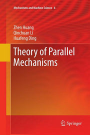 Theory of Parallel Mechanisms (2013)