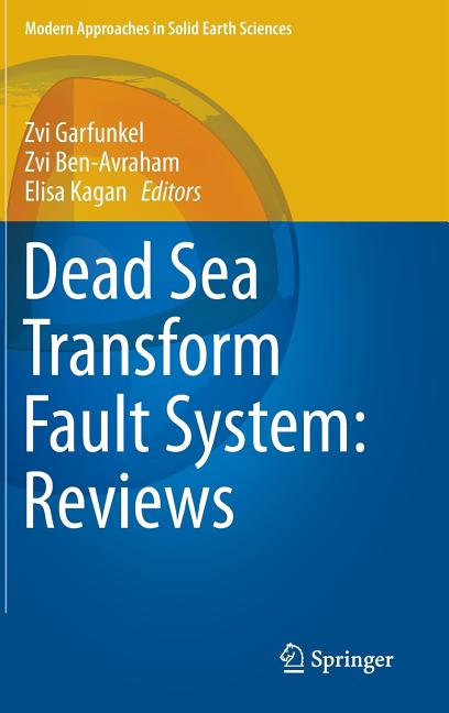 Dead Sea Transform Fault System: Reviews (2014)