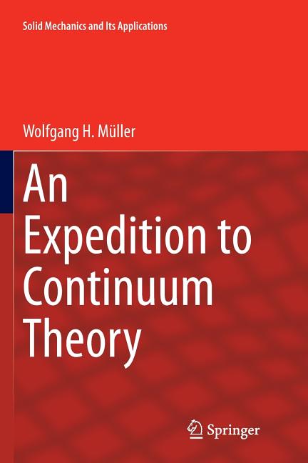 An Expedition to Continuum Theory (Softcover Reprint of the Original 1st 2014)