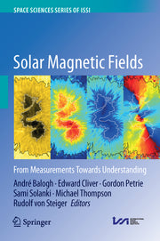 Solar Magnetic Fields: From Measurements Towards Understanding (2018)