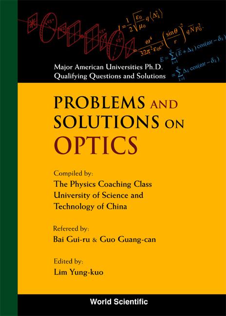 Problems and Solutions on Optics
