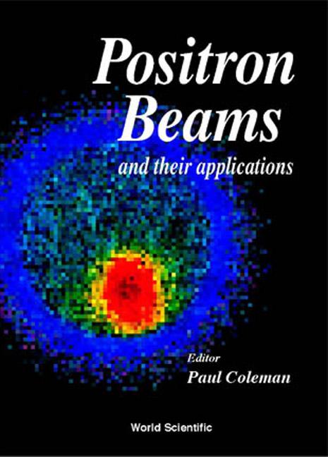 Positron Beams & Their Applications