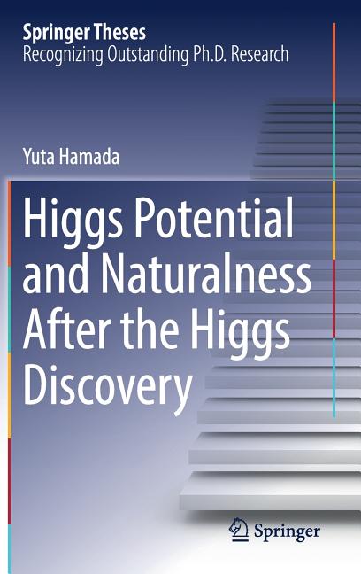 Higgs Potential and Naturalness After the Higgs Discovery (2017)