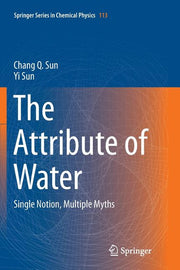 The Attribute of Water: Single Notion, Multiple Myths (Softcover Reprint of the Original 1st 2016)