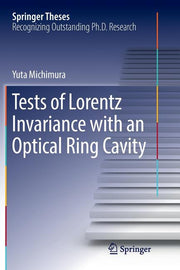 Tests of Lorentz Invariance with an Optical Ring Cavity (Softcover Reprint of the Original 1st 2017)