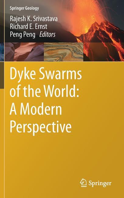 Dyke Swarms of the World: A Modern Perspective (2019)