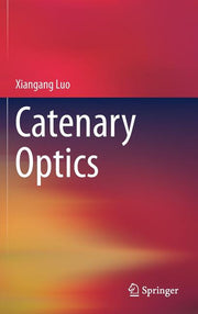 Catenary Optics (2019)