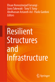 Resilient Structures and Infrastructure (2019)