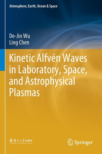 Kinetic Alfven Waves in Laboratory, Space, and Astrophysical Plasmas (2020)