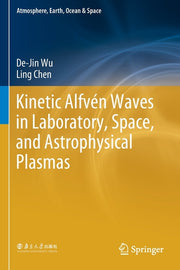 Kinetic Alfven Waves in Laboratory, Space, and Astrophysical Plasmas (2020)
