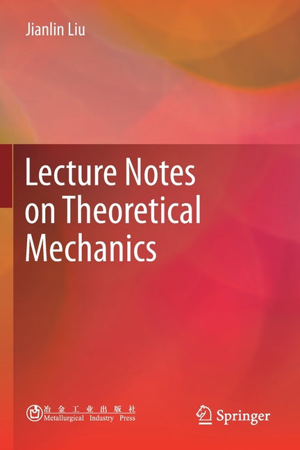 Lecture Notes on Theoretical Mechanics (2019)