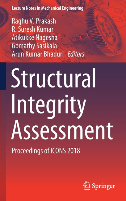 Structural Integrity Assessment: Proceedings of Icons 2018 (2020)