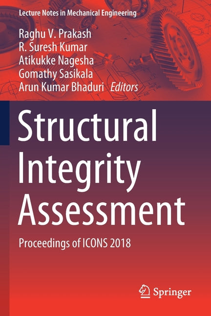 Structural Integrity Assessment: Proceedings of Icons 2018 (2020)