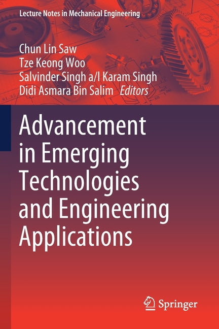 Advancement in Emerging Technologies and Engineering Applications (2020)