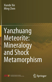Yanzhuang Meteorite: Mineralogy and Shock Metamorphism (2020)