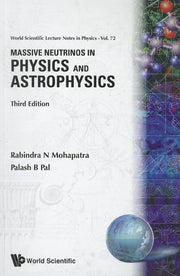Massive Neutrinos in Physics and Astrophysics (Third Edition)