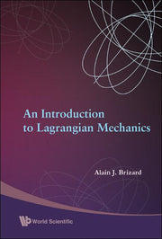A Intro to Lagrangian Mechanics