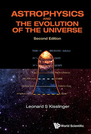 Astrophysics and the Evolution of the Universe (Second Edition)