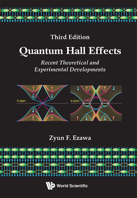Quantum Hall Effects: Recent Theoretical and Experimental Developments (3rd Edition)