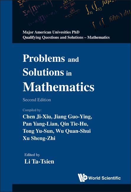 Problems and Solutions in Mathematics (2nd Edition)