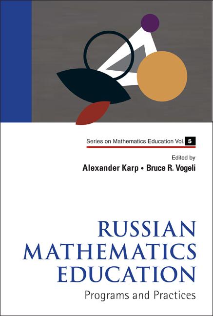 Russian Mathematics Education: Programs and Practices