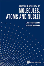 Scattering Theory of Molecules, Atoms and Nuclei