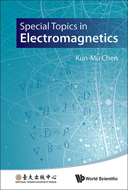 Special Topics in Electromagnetics