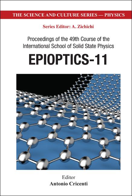 Epioptics-11 - Proceedings of the 49th Course of the International School of Solid State Physics