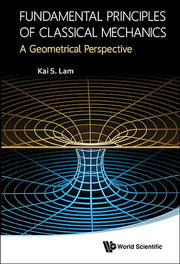 Fundamental Principles of Classical Mechanics: A Geometrical Perspective
