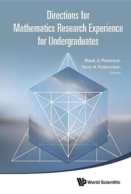 Directions for Mathematics Research Experience for Undergraduates