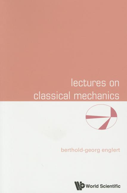 Lectures on Classical Mechanics