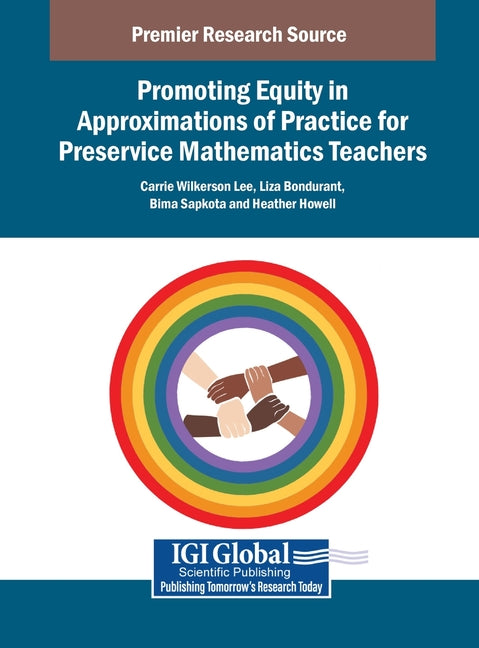 Promoting Equity in Approximations of Practice for Mathematics Teachers